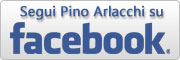 Segui Pino Arlacchi su facebook Segui Pino Arlacchi su facebook